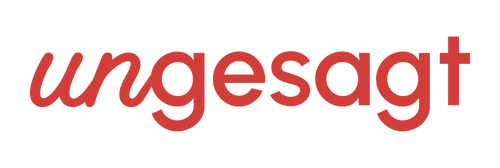 ungesagt